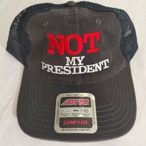 NOT MY PRESIDENT - embroidered hat